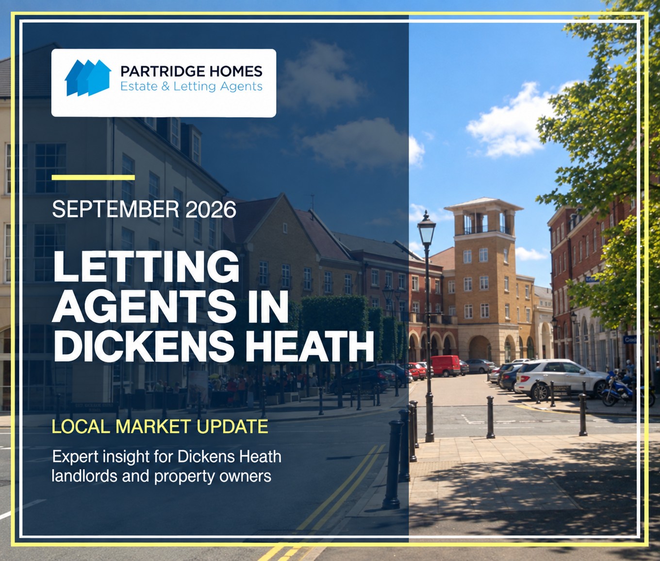 Letting Agent in Dickens Heath: September 2026 Update