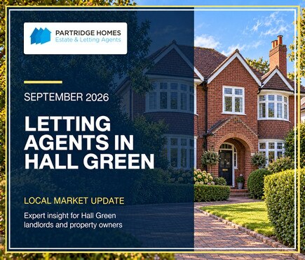 Letting Agent in Hall Green: September 2026 Rental Guide